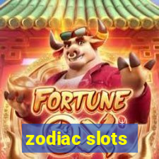 zodiac slots