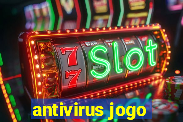 antivirus jogo