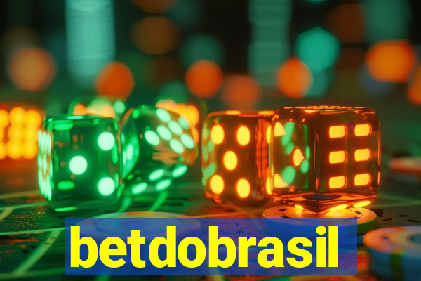 betdobrasil