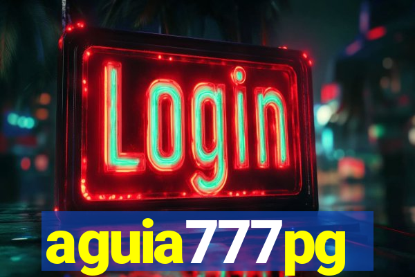 aguia777pg