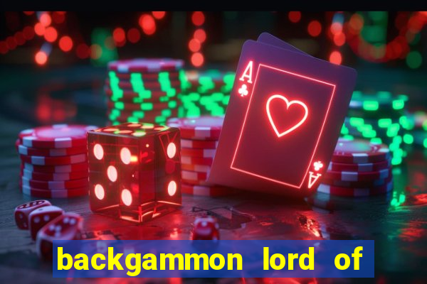 backgammon lord of the casino