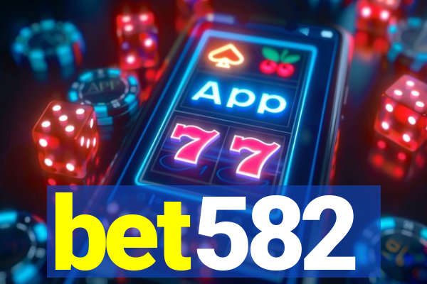 bet582