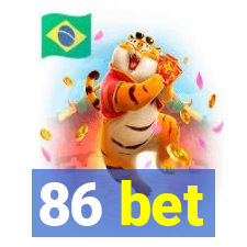 86 bet