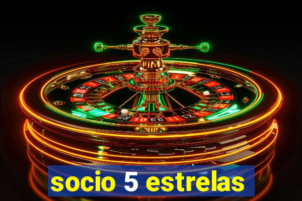 socio 5 estrelas