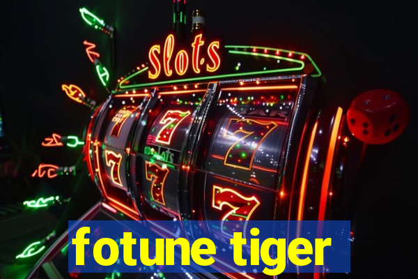 fotune tiger