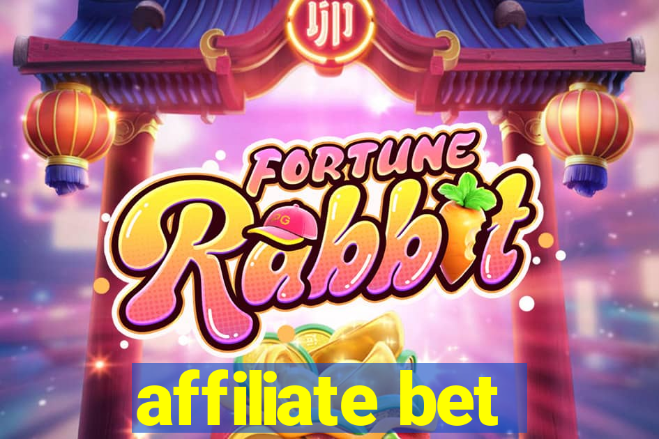 affiliate bet