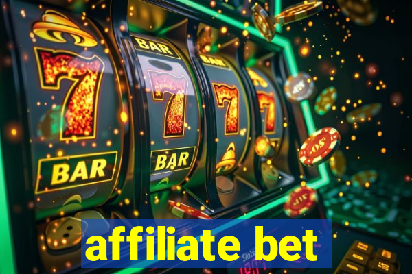 affiliate bet