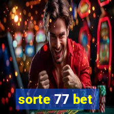 sorte 77 bet