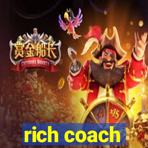 rich coach