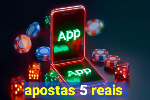 apostas 5 reais