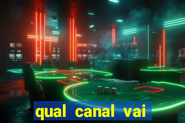 qual canal vai passar jogos da champions