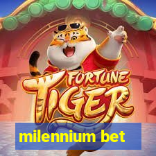 milennium bet