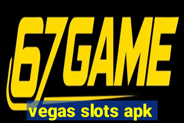 vegas slots apk