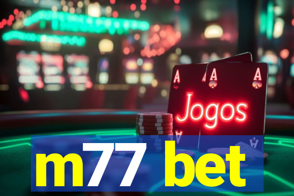 m77 bet