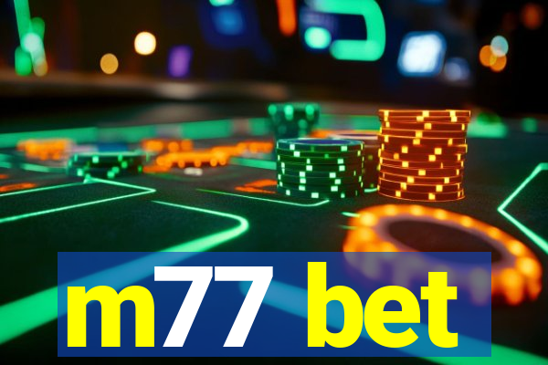 m77 bet