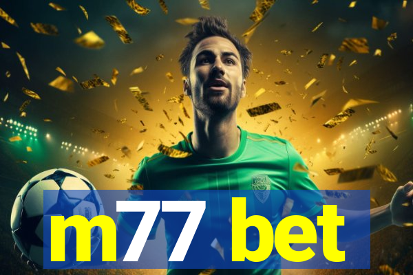 m77 bet