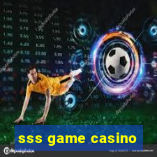 sss game casino