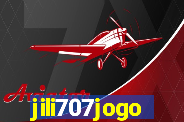 jili707jogo