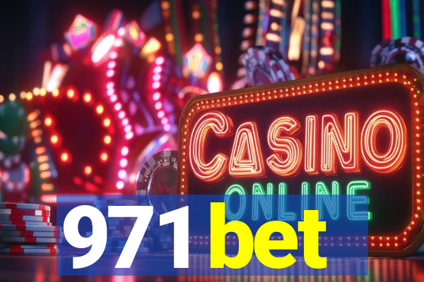 971 bet