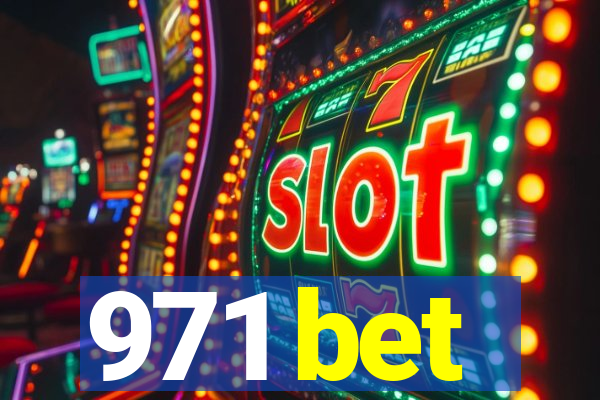 971 bet