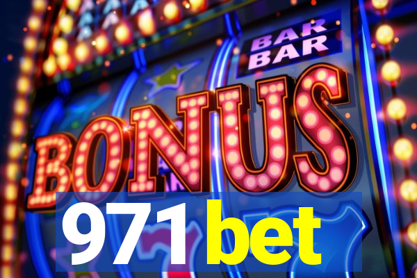 971 bet