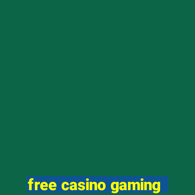 free casino gaming