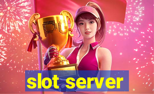 slot server