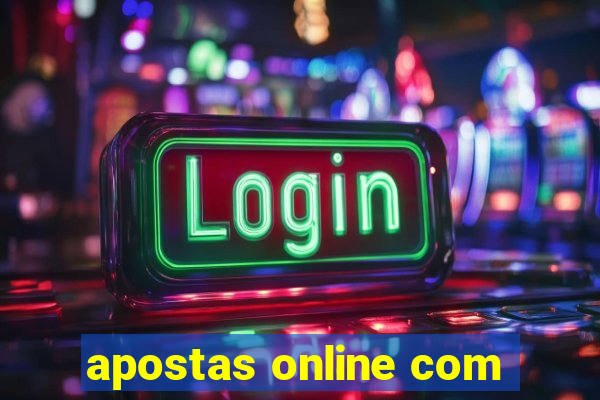 apostas online com