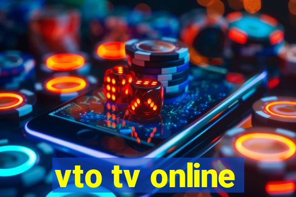 vto tv online