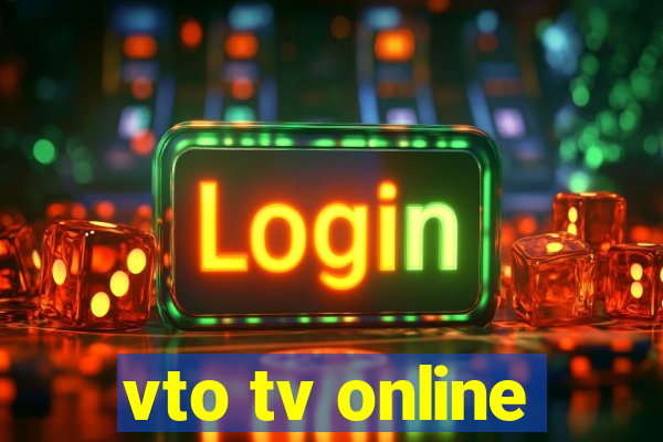 vto tv online