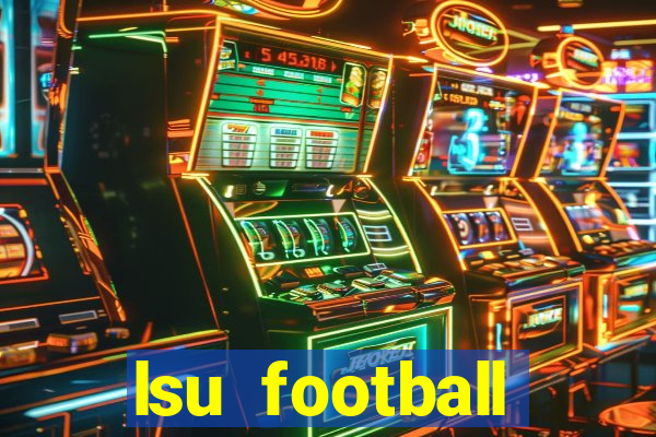 lsu football schedule 2020