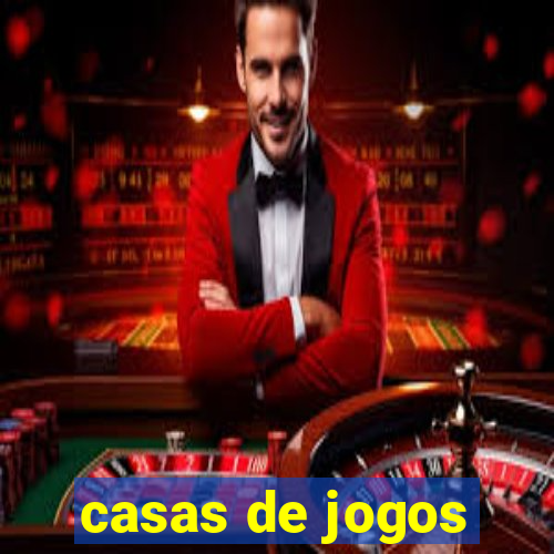 casas de jogos