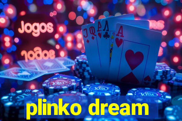 plinko dream