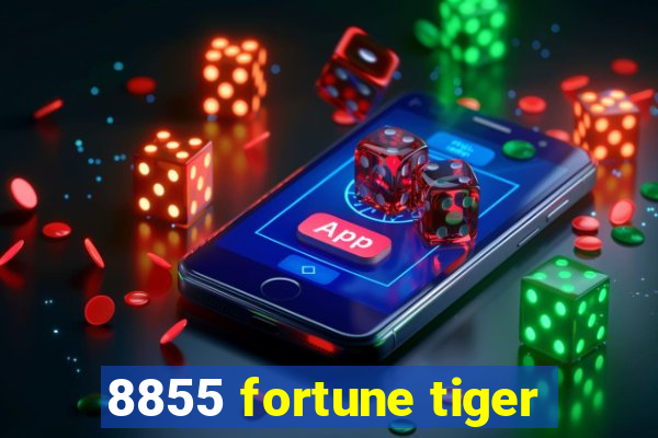 8855 fortune tiger