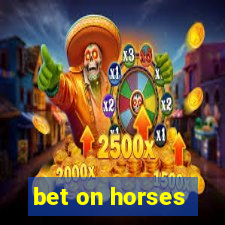 bet on horses