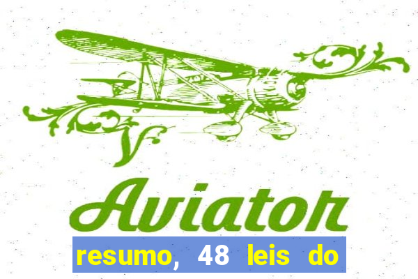 resumo, 48 leis do poder pdf