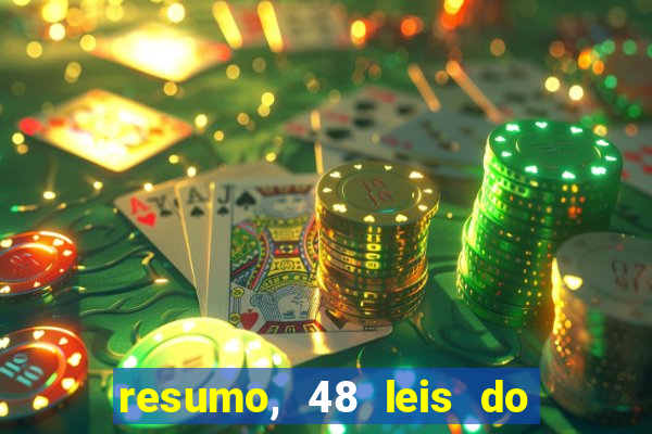 resumo, 48 leis do poder pdf