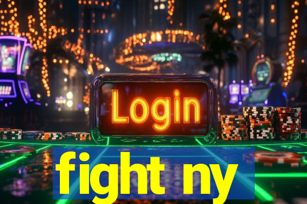 fight ny