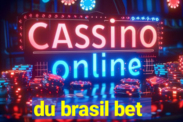 du brasil bet