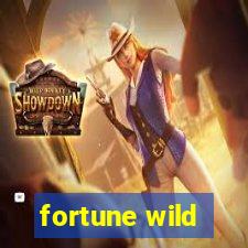 fortune wild