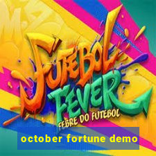 october fortune demo