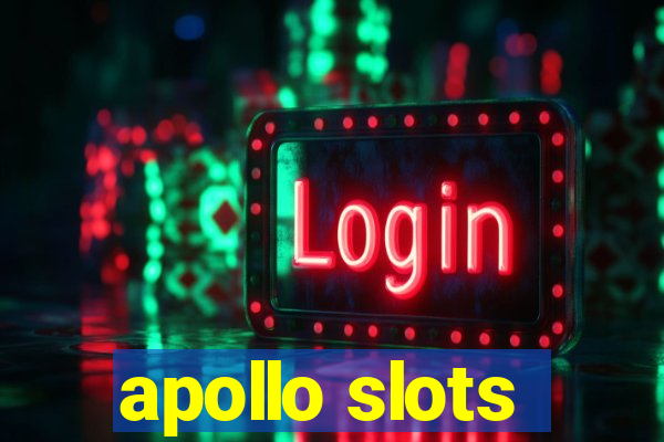 apollo slots