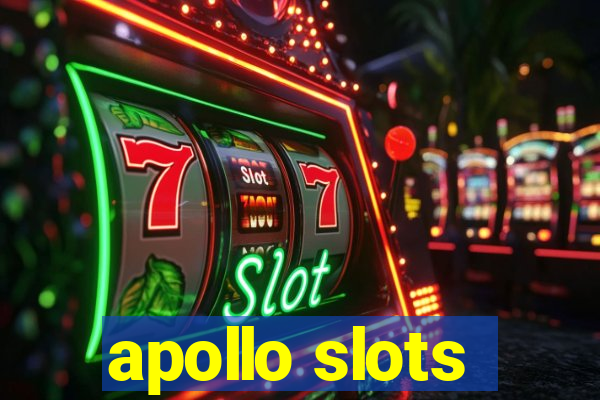 apollo slots