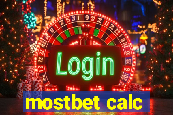 mostbet calc