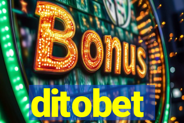 ditobet