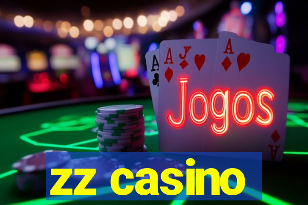 zz casino