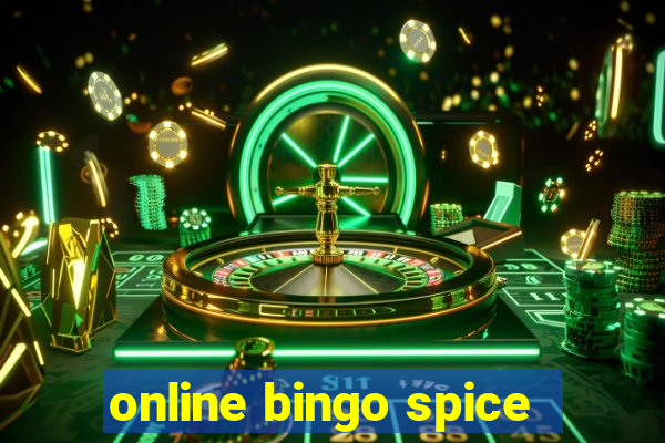 online bingo spice