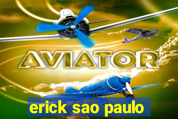 erick sao paulo