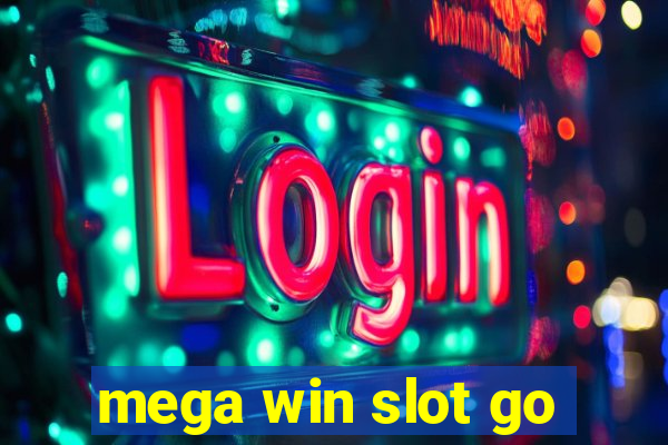 mega win slot go