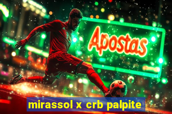 mirassol x crb palpite